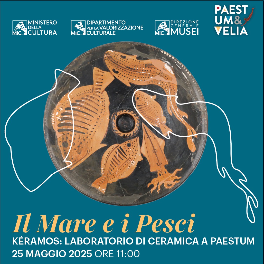 CONTINUANO AI PARCHI ARCHEOLOGICI DI PAESTUM E VELIA  I LABORATORI CERAMICI “Kéramos”.  PROSSIMO APPUNTAMENTO AL MUSEO DI PAESTUM  DOMENICA 25 MAGGIO 2025
